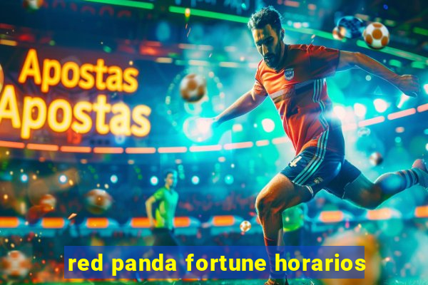 red panda fortune horarios